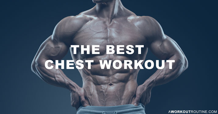 Chest Exercise, Full Chest Workout