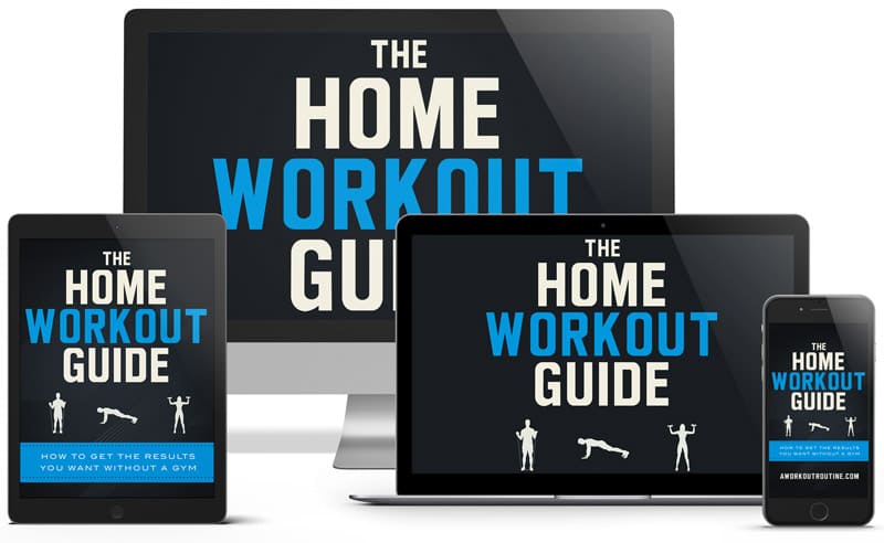 The Home Workout Guide